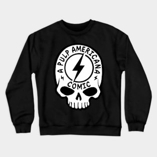 Pulp Americana Skull Crewneck Sweatshirt